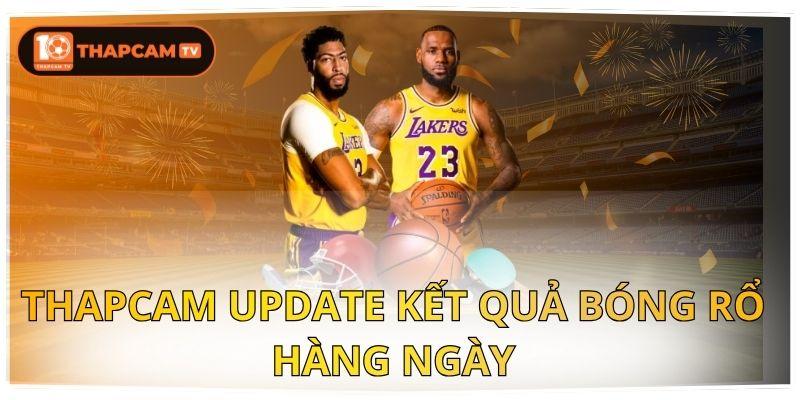 Thapcam Update Kết Quả Bóng Rổ Hàng Ngày 1 kết quả bóng rổ